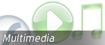 Multimedia - Video, Audio, Music